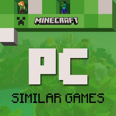 The 15 best games like Minecraft on PC & Steam to play in 2025.